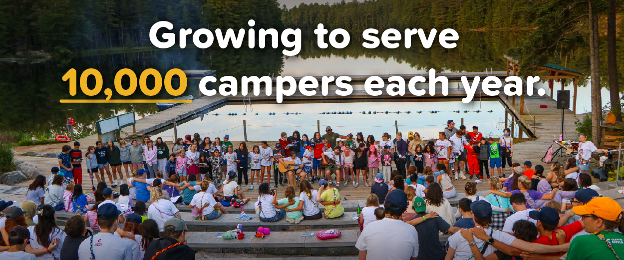 Image of campfire with text that reads: Growing to serve 10,000 campers each year.