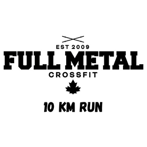 Full Metal Crossfit established 2009 10KM Run